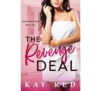The Revenge Deal: 1 (Love on a Deadline)