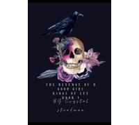 The Revenge of a Good Girl: King of Lee