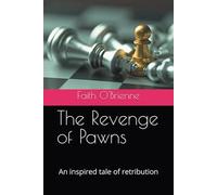 The Revenge of Pawns: An inspired tale of retribution