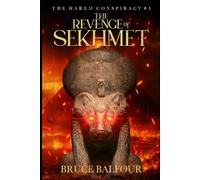 The Revenge of Sekhmet: Book 3 of The Harem Conspiracy, A Novel of Ancient Egypt (ancient historical fiction, Pharaohs, Ramesses, epic, thriller)