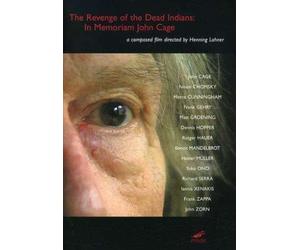The Revenge of the Dead Indians: In Memoriam John Cage [Francia] [DVD]