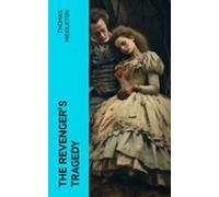 The Revengers Tragedy (ebook)