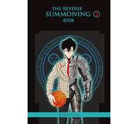 THE REVERSE SUMMONING: (light novel) (volume 2)