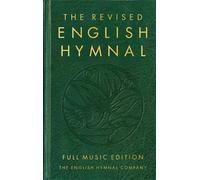 The Revised English Hymnal Full Music edition (Tapa dura)