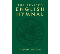 The Revised English Hymnal Melody edition (Tapa dura)