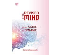 THE REVISED MIND: From Static to Dynamic