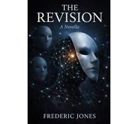 The Revision: A Novella