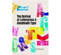 THE REVIVAL OF LETTERPRESS AND HANDMADE TYPE | Wang Shaoqiang