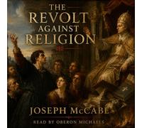 The Revolt Against Religion