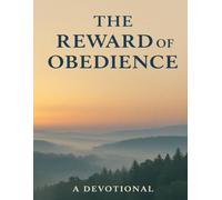 The Reward for Obedience Journal