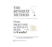 The Rewrite Method: A Step-by-Step Workbook for Rewriting the Feature Screenplay (Atlanta Film Project Screenwriting Workbooks)