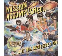 The Rezillos - Mission Accomplished... But the Beat Goes On