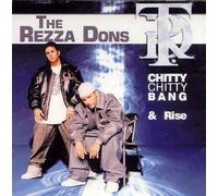 The Rezza Dons - Chitty Bang (x3) / Rise (x4) [Import]