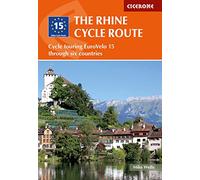 The rhine cycle route: Cycle touring EuroVelo 15 through six countries (Cicerone Cycling Guides)