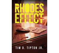 The Rhodes Effect: Mercy