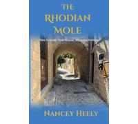 The Rhodian Mole: A Phryne & Fran Investigation, Book One