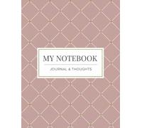 The Rhombus Diary Ruled Notebook | Journaling & Timeless Thoughts | Wide ruled/ 108 pages/ 8.5 x 11 inches (A4 Size): Refined Elegance for Your Daily Entries