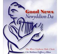 The Rhos Orpheus Male Choir - Good News