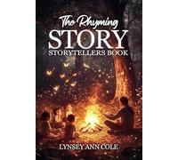 THE RHYMING STORY: STORYTELLER’S BOOK