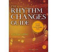 The Rhythm Changes Guide – Sher Music Co.
