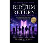 THE RHYTHM OF RETURN: Inside the BTS Arirang World Tour 2026 (The Rhythm of Return Series)