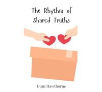 The Rhythm of Shared Truths