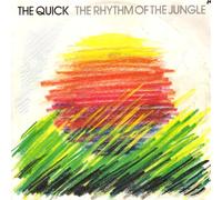 The Rhythm Of The Jungle - Quick, The 7" 45