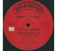 The Rhythm Slaves - As We Go On - Zoo Groove Stereo - ZGS 006