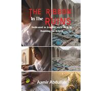 The Ribbon in The Ruins