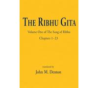 The Ribhu Gita: The song of Ribhu Volume 1 of 2