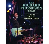 The Richard Thompson Band: Live at Celtic Connections (Blu-ray) Richard Thompson