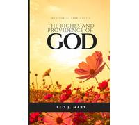 The Riches and Providence of God (Jesus Speaks About)