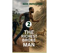 The Richest Broke Man: Book 2