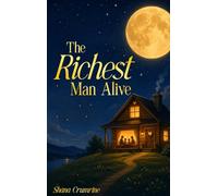 The Richest Man Alive