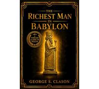 The Richest Man in Babylon (Illustrated)