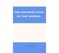 The Richest Man in the World
