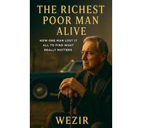 The Richest Poor Man Alive