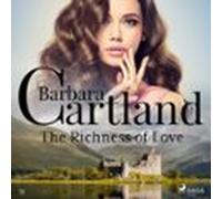 The Richness Of Love (barbara Cartlands Pink Collection 31) (audiolibr