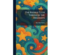 The Riddle Club Through the Holidays