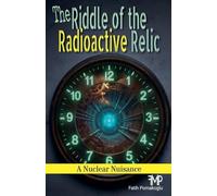 The Riddle of the Radioactive Relic