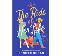 The Ride of Her Life: A Novel
