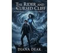 The Rider and the Cursed Cliff: A Dark Enemies-to-Lovers Paranormal Romance (The Storm Trilogy)