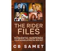 The Rider File Digital Box Set: Four Romantic Suspense Novellas (The Rider Files Omnibus)
