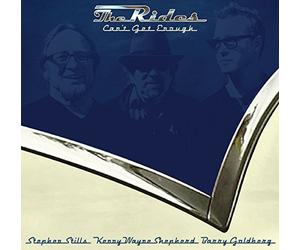 The Rides (Shepherd/Stills/Goldberg) - Can't Get Enough