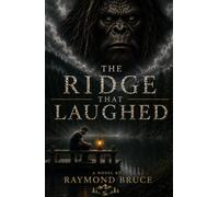 The Ridge That Laughed