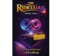 The Ridiculous: Book 2: Book 2: Godfried's Turn