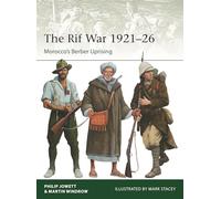 The Rif War 1921-26: Morocco's Berber Uprising: 257 (Elite)