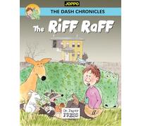 The Riff Raff: The Dash Chronicles (in Color)