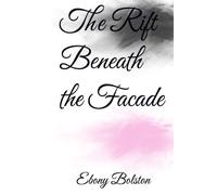 The Rift Beneath The Facade (Tides Of Hartwell)