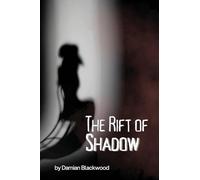 The Rift of Shadows